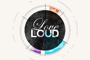 The word love loud in a circle on a white background, perfect for an event venue.